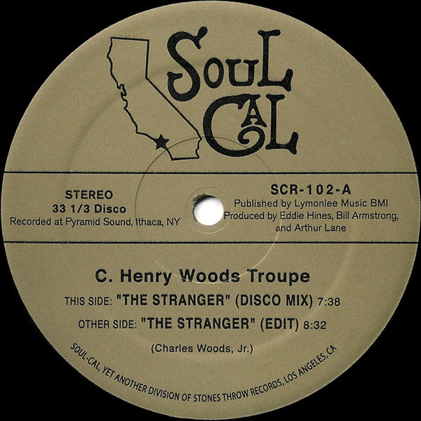 C. Henry Woods Troupe : The Stranger (12")