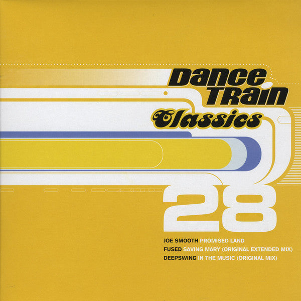 Various : Dance Train Classics Vinyl 28 (12", Comp)