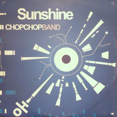 Chop Chop Band : Sunshine (12")