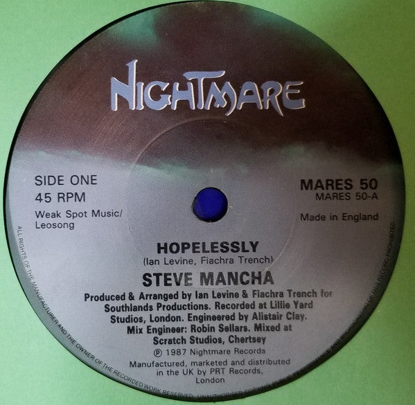 Steve Mancha : Hopelessly (7")