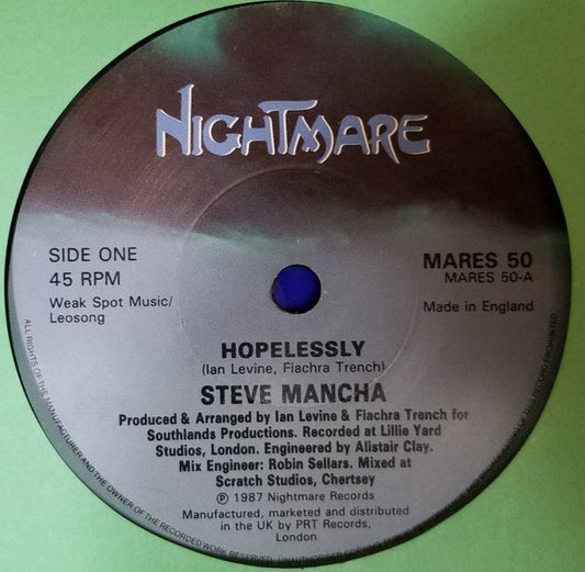 Steve Mancha : Hopelessly (7")