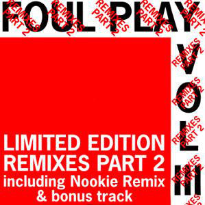 Foul Play : Vol III (Remixes Part 2) (10", Ltd)
