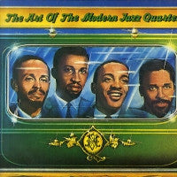 The Modern Jazz Quartet : The Art Of The Modern Jazz Quartet (The Atlantic Years) (2xLP, Comp)
