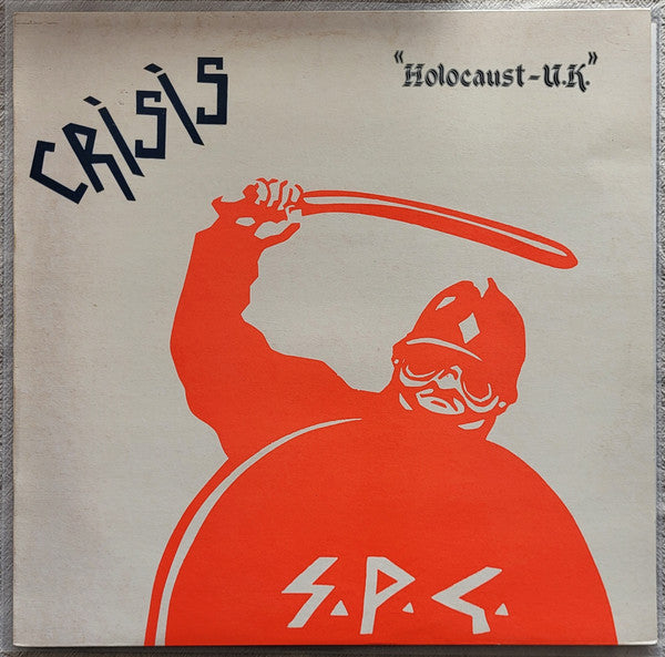 Crisis (2) : Holocaust - U.K. (12", MiniAlbum, Comp, Unn)