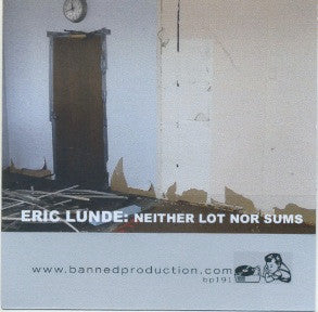 Eric Lunde : Neither Lot Nor Sums (Cass, C20)