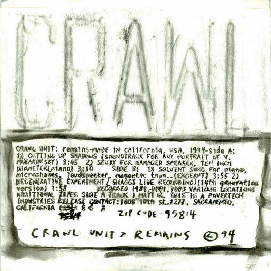 Crawl Unit : Remains (7")