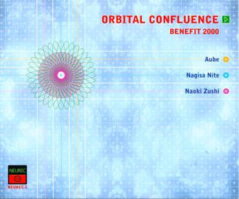 Aube / Nagisa Nite / Naoki Zushi : Orbital Confluence - Benefit 2000 (CD, Ltd)