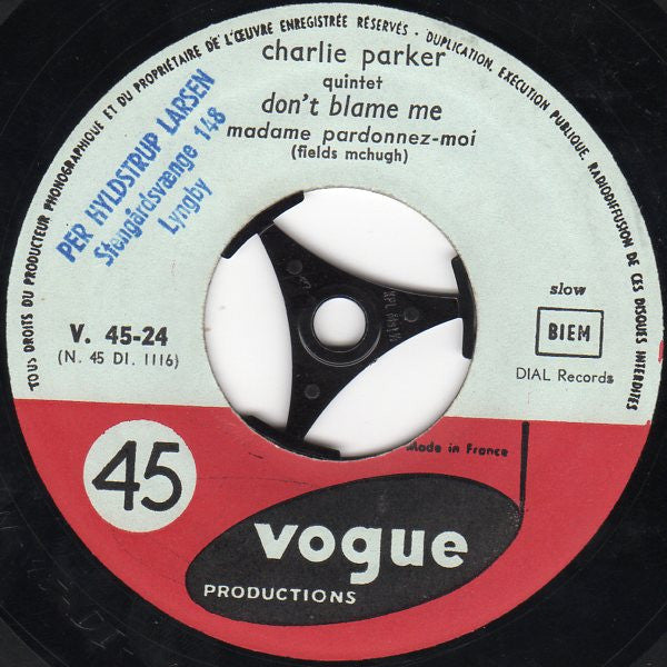 Charlie Parker Quintet* : Don't Blame Me / Lover Man (7")