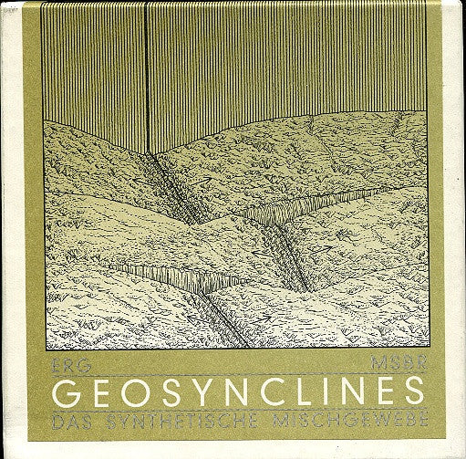 ERG / MSBR / Das Synthetische Mischgewebe : Geosynclines (CD, Ltd)
