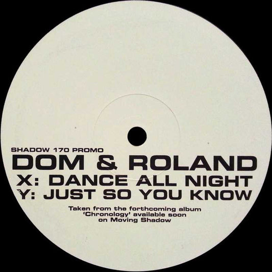 Dom & Roland : Dance All Night (12", Promo)