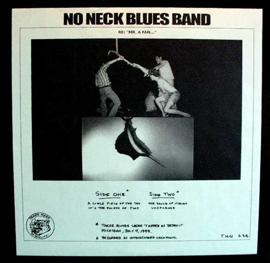 No-Neck Blues Band : Re: "Mr. A Fan..." (LP, W/Lbl)