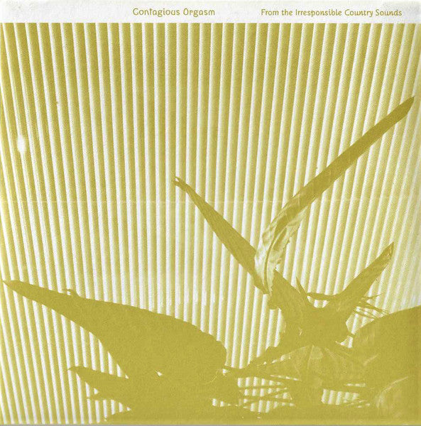 Contagious Orgasm : From The Irresponsible Country Sounds (CD, EP, Ltd)