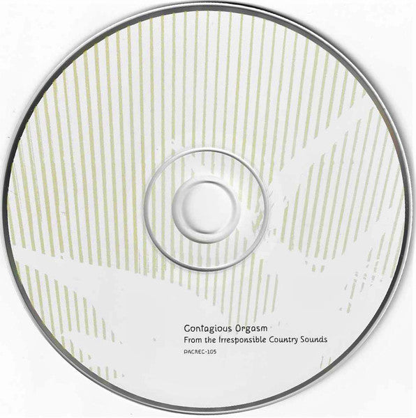Contagious Orgasm : From The Irresponsible Country Sounds (CD, EP, Ltd)