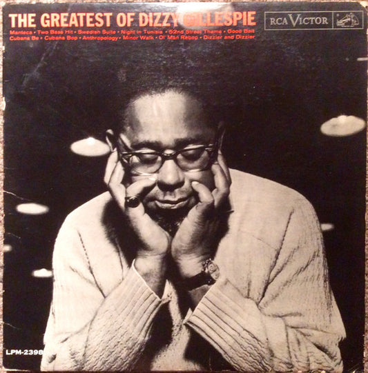 Dizzy Gillespie : The Greatest Of Dizzy Gillespie (LP, Comp, Mono)