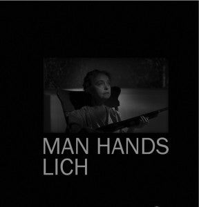 Man Hands / Lich (2) : Man Hands / Lich (10")