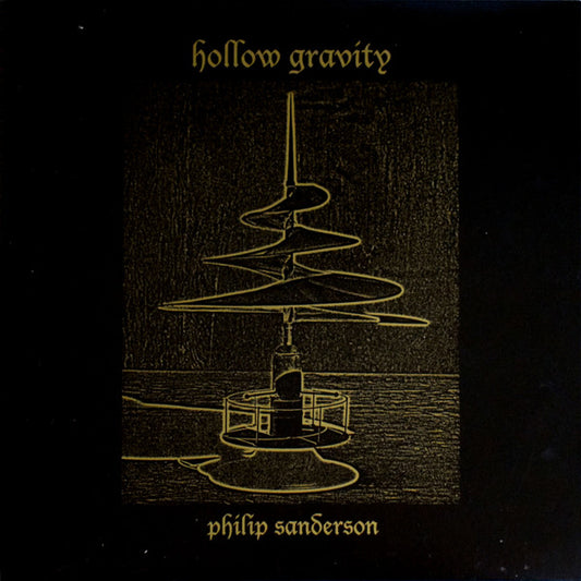 Philip Sanderson : Hollow Gravity (LP, Album, Ltd)