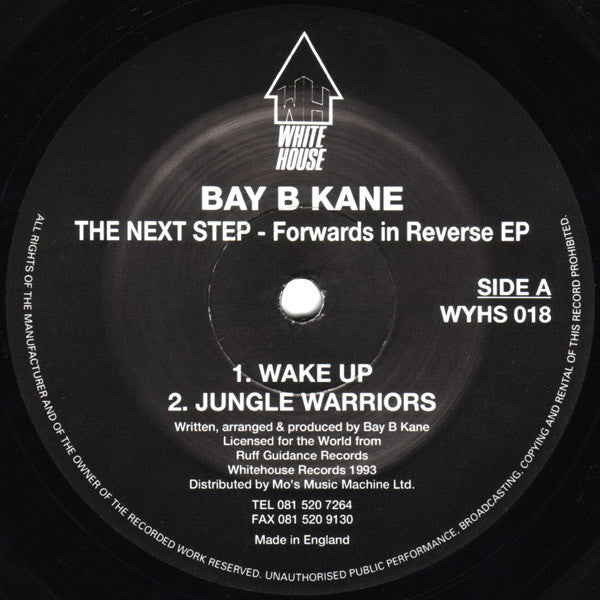 Bay B Kane : The Next Step - Forwards In Reverse EP (2x12", EP, Ltd)
