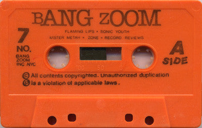 Various : Bang Zoom Issue #7 (Cass, Comp)