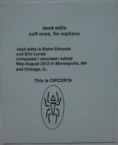 Dead Edits : Soft Ones, For Orphans (CDr)