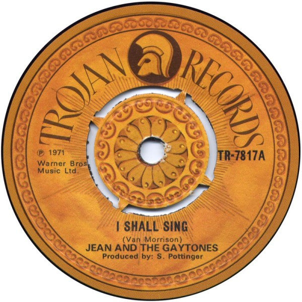 Jean (11) And The Gaytones : I Shall Sing (7", Single)