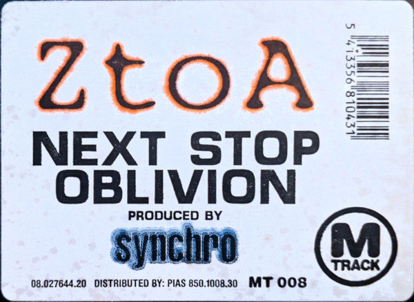 Z To A : Next Stop Oblivion (12")