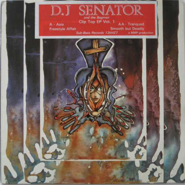 DJ Senator & The Bagman : Clip Top EP Vol. 1 (12")