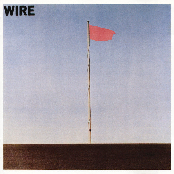 Wire : Pink Flag (CD, Album, RE, RM, EMI)