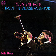Dizzy Gillespie : Live At The Village Vanguard (LP, Gat)