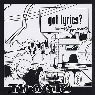 Illogic : Got Lyrics? (CD)