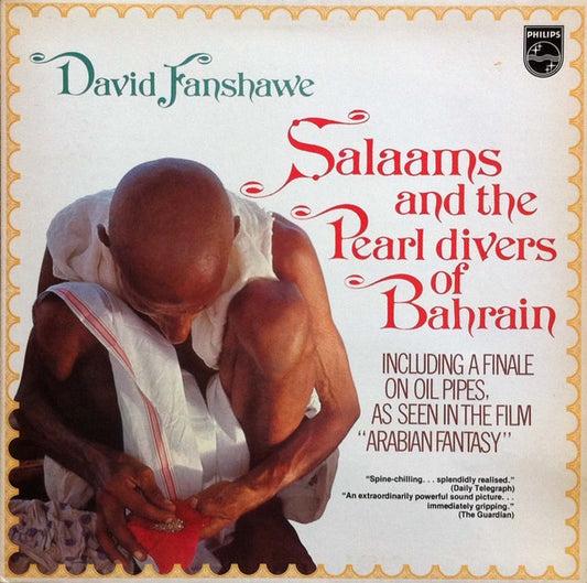 David Fanshawe : Salaams And The Pearl Divers Of Bahrain (LP, Gat)