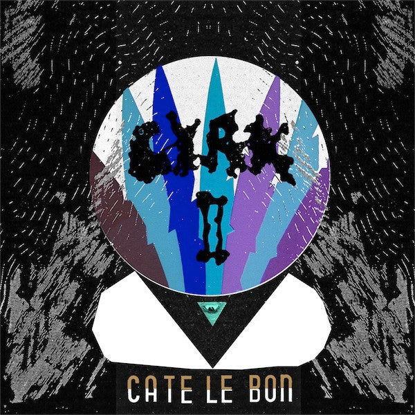 Cate Le Bon : Cyrk II (12")