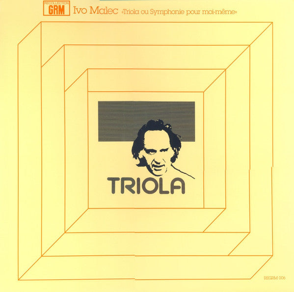 Ivo Malec : Triola Ou Symphonie Pour Moi-Même (LP, RE)