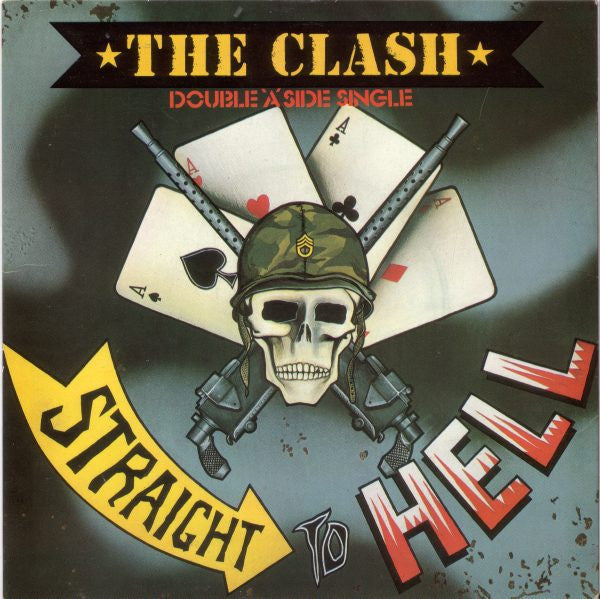 The Clash : Should I Stay Or Should I Go / Straight To Hell (7", Single)