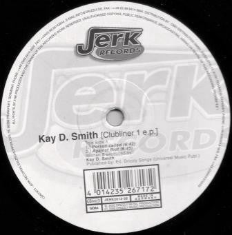 Kay D. Smith : Clubliner 1 E.P. (12", EP)