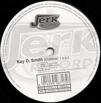 Kay D. Smith : Clubliner 1 E.P. (12", EP)