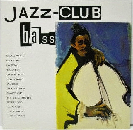 Various : Jazz-Club • Bass (LP, Comp)