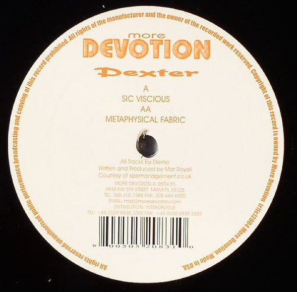 Dexter (2) : Sic Viscious / Metaphysical Fabric (12")