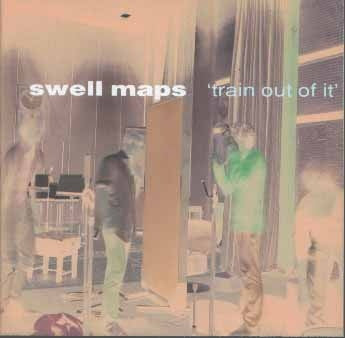 Swell Maps : Train Out Of It (CD, Comp, RE, RM)