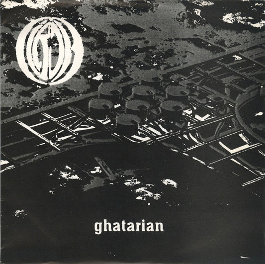 Circle : Ghatarian (7", Ltd)