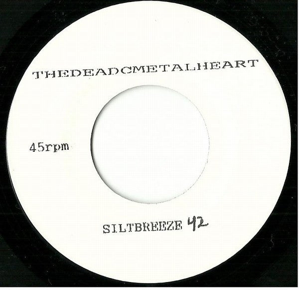 The Dead C : Metalheart (7")