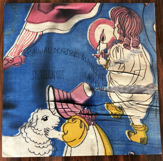 Rauhan Orkesteri & Lauhkeat Lampaat : Sylissäin Oot (LP, Album, Pin)