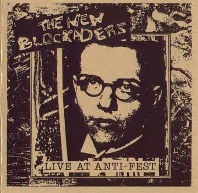 The New Blockaders : Live At Anti-Fest (CD, Maxi, Ltd, Num)
