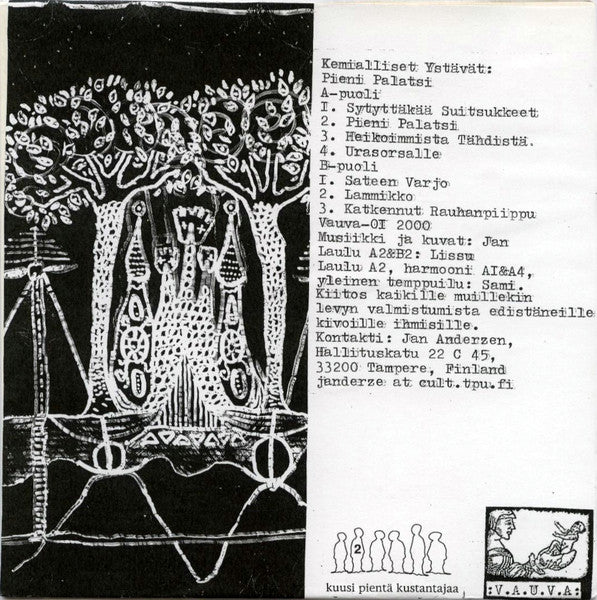 Kemialliset Ystävät : Pieni Palatsi (7", EP)