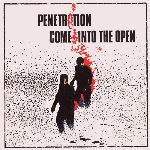 Penetration (2) : Come Into The Open (7", Single)