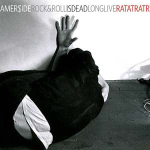 Rat At Rat R : Amer$ide Rock And Roll Is Dead Long Live Rat At Rat R (CD, Album, RE, RM)
