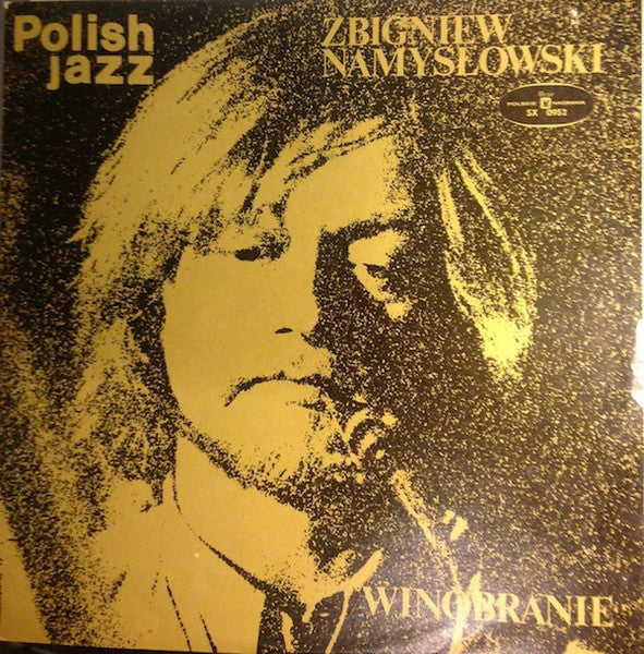 Zbigniew Namysłowski : Winobranie (LP, Album, RE)