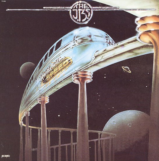 The J.B.'s : Hustle With Speed (LP, Album, RE)