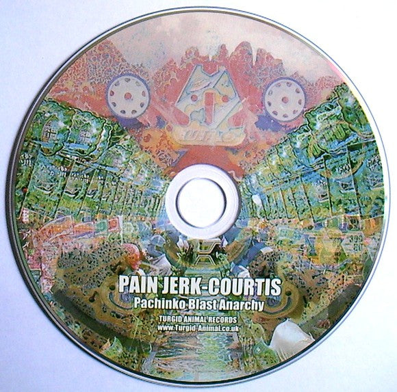 Pain Jerk - Courtis* : Pachinko Blast Anarchy  (CD, Album)