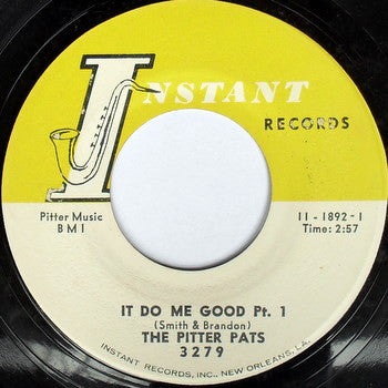The Pitter Pats : It Do Me Good, Parts 1 & 2 (7", Mono)