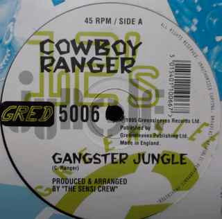 Cowboy Ranger : Gangster Jungle (12")